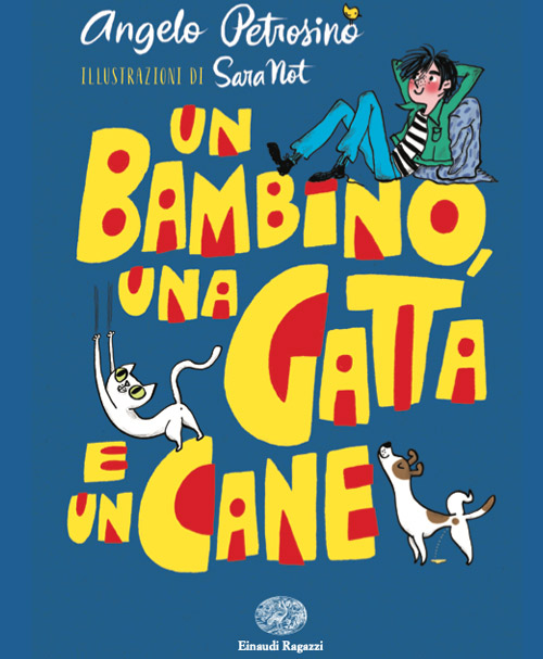 Un Bambino, una Gatta, e un Cane