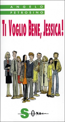 Ti voglio bene, Jessica!