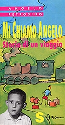 Mi chiamo Angelo - Storia di un viaggio