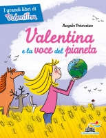 Valentina e la voce del pianeta